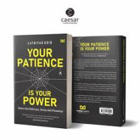 Image of YOUR PATIENCE IS YOUR POWER